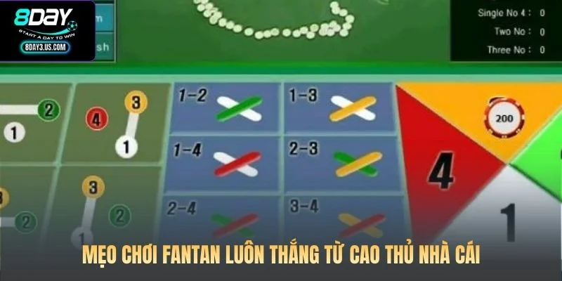 Cách Chơi Fantan 8DAY: Hướng Dẫn Chi Tiết Cho Người Mới 4 Mẹo chơi Fantan luôn thắng từ cao thủ nhà cái