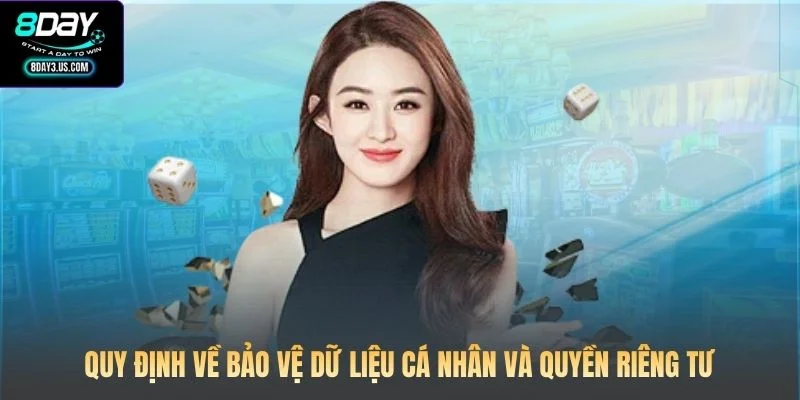 Quy định về bảo vệ dữ liệu cá nhân và quyền riêng tư